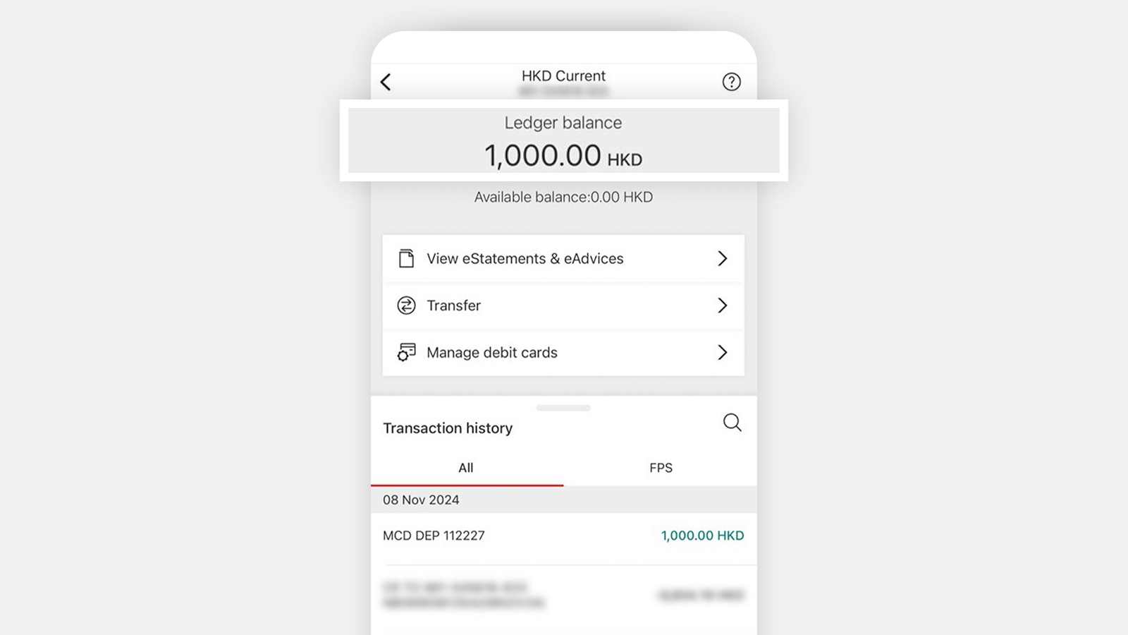 Screenshot of HSBC Hong Kong mobile banking app, showing ledger balance of HKD1,000 in large letters, and available balance as 0 in smaller letters